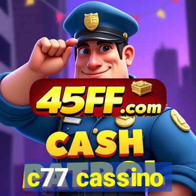 c77 cassino
